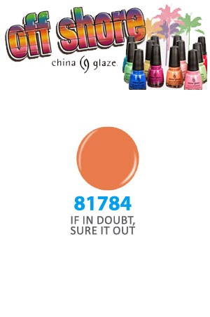 [China Glaze] If in doubt, sure it out #81784