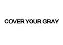 COVER YOUR GRAY
