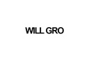 WILL GRO