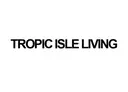 TROPIC ISLE LIVING